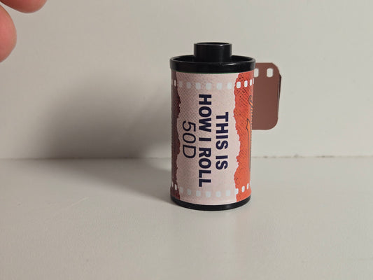 This Is How I Roll 50D 35mm - Without Remjet (AHU)